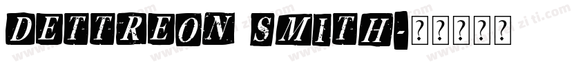 Dettreon Smith字体转换